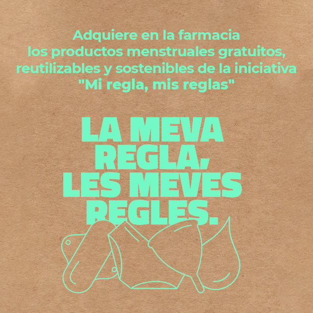 Adquiere en la farmacia los productos menstruales gratuitos, reutilizables y sostenibles de la iniciativa "Mi regla, mis reglas"